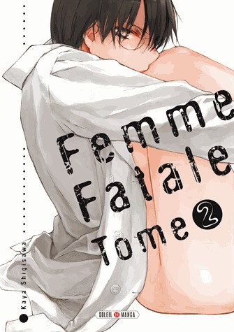 couverture, jaquette Femme fatale 2  (soleil manga) Manga