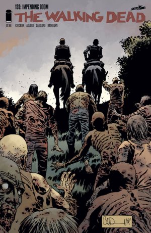 Walking Dead # 133 Issues (2003 - Ongoing)
