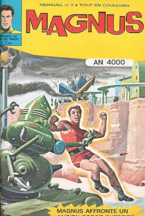 Magnus, Robot Fighter 4000 AD # 2 Kiosque (1972 - 1977)