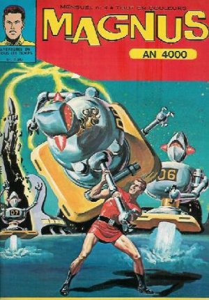 Magnus, Robot Fighter 4000 AD # 4 Kiosque (1972 - 1977)
