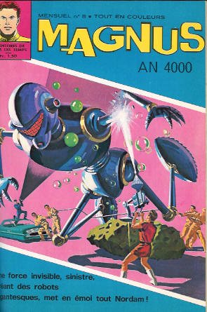 Magnus An 4000 8 - 8 Les monstres robots