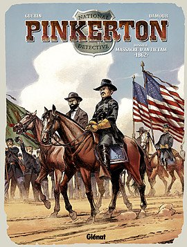 couverture, jaquette Pinkerton 3  - 1862 - dossier massacre d'Antietam (glénat bd) BD