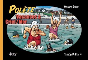 Tranches de ville 10 -  Vacances à Criel sur Mer
