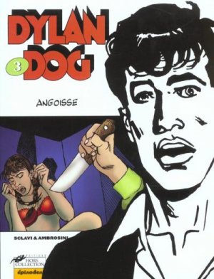 Dylan Dog 3 - Angoisse