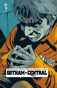 Gotham Central # 3 TPB hardcover (cartonnée) (2014 - 2015)
