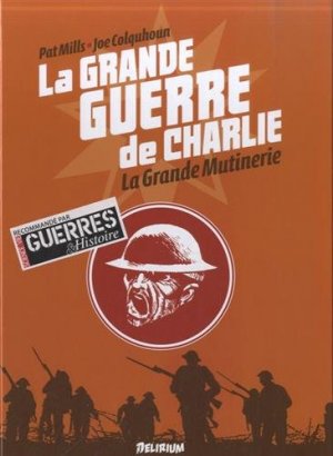 La grande guerre de Charlie 7 - La grande mutinerie