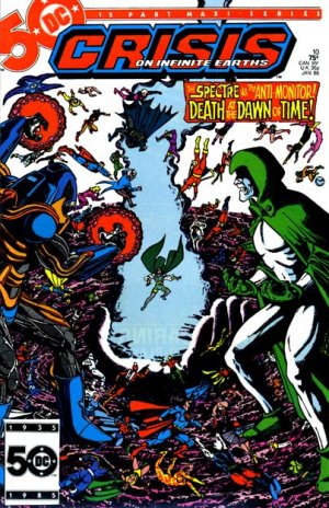 Crisis on Infinite Earths # 10 Issues (1985 - 1986)