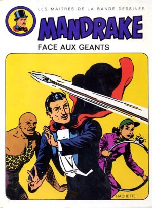 couverture, jaquette Mandrake Le Magicien 1  - Face aux géantsSimple (1973 - 1974) (Hachette BD) Comics