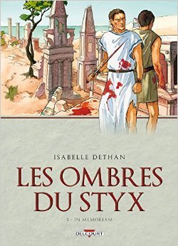 couverture, jaquette Les ombres du Styx 3  - In Memoriam (delcourt bd) BD