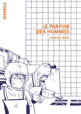 couverture, jaquette Le parfum des hommes   (Atrabile Manga) Manhwa