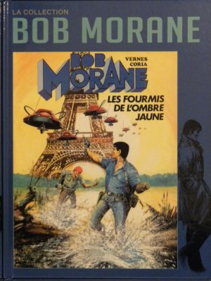 couverture, jaquette Bob Morane 32  - Les fourmis de l'Ombre JauneRéédition la collection (Altaya S.A.) BD
