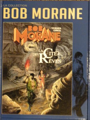 couverture, jaquette Bob Morane 41  - La Cité des RêvesRéédition la collection (Altaya S.A.) BD