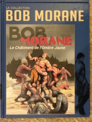 Bob Morane 48 - Le châtiment de l'Ombre Jaune