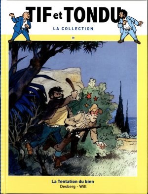 couverture, jaquette Tif et Tondu 38  - La Tentation du bienRéédition (Hachette BD) BD