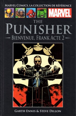 couverture, jaquette Marvel Comics, la Collection de Référence 22  -  The Punisher - Bienvenue, Frank Acte 2TPB hardcover (cartonnée) (Hachette) Comics