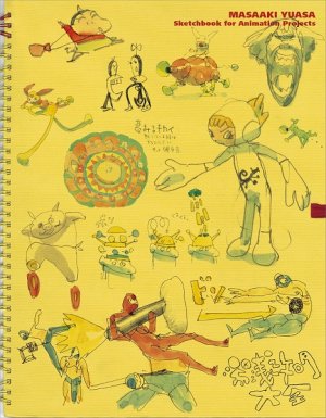 couverture, jaquette Masaaki Yuasa - Sketchbook for Animation Projects   (Asuka Shinsha) Artbook