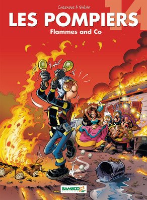 Les pompiers 14 - Flammes and Co