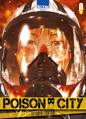 Poison City T.1