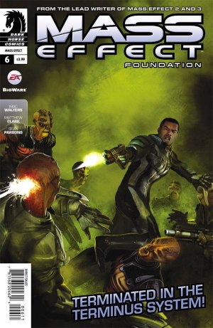 Mass Effect - Foundation # 6 Issues