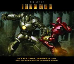 The Art of Iron Man édition TPB hardcover (cartonnée)