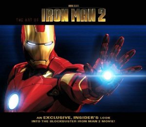The Art of Iron Man 2 édition TPB hardcover (cartonnée)