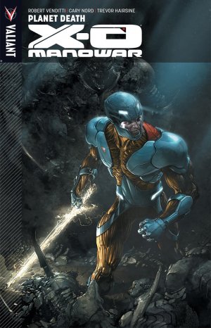 X-O Manowar # 3 TPB softcover (souple)