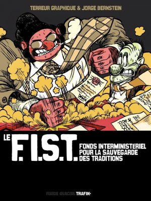 Le F.I.S.T. Fonds Interministériel pour la Sauvegarde des Traditions édition Simple