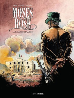 Moses Roses 1 - La balade de l'alamo
