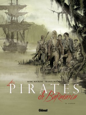 couverture, jaquette Les pirates de Barataria 8  - Gaspésie (glénat bd) BD