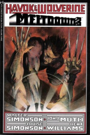 Havok & Wolverine - Meltdown # 3 Issues