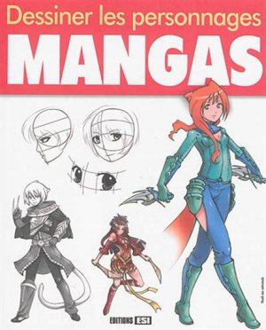 Dessiner les Mangas édition Hors-série
