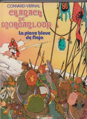 Cranach de Morganloup 2 - La Pierre Bleue de Naja