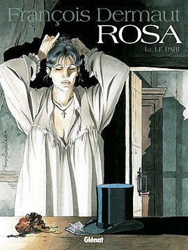 Rosa 1 - Le Pari