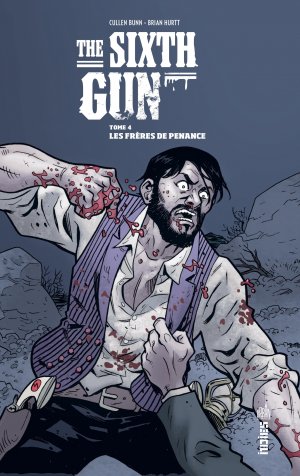 The Sixth Gun # 4 TPB hardcover (cartonnée)