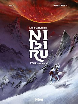 couverture, jaquette Le cycle de Nibiru 2  - La fin d'un monde (glénat bd) BD