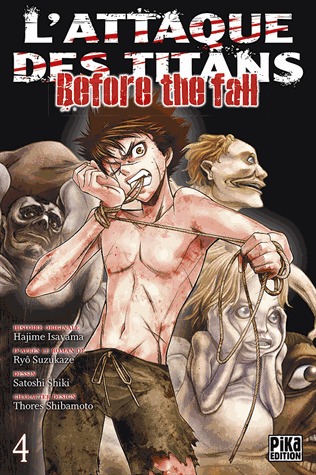 couverture, jaquette L'Attaque des Titans - Before the Fall 4  (pika) Manga