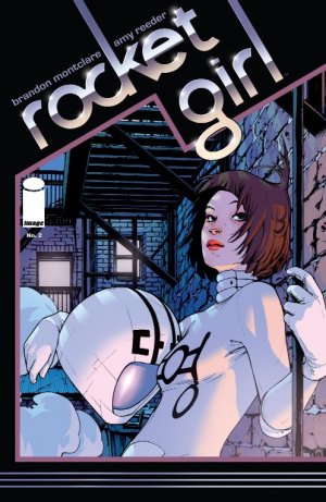 Rocket Girl # 2 Issues (2013 - Ongoing)