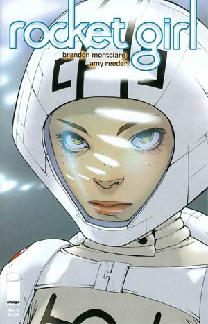 Rocket Girl # 3 Issues (2013 - Ongoing)