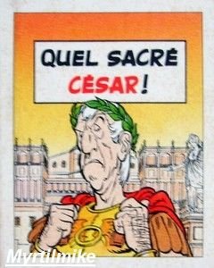 Asterix - quel sacré... 10 - Quel sacré César!