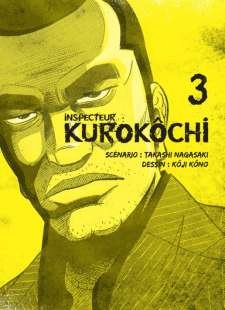 couverture, jaquette Inspecteur Kurokôchi 3  (Komikku Editions) Manga