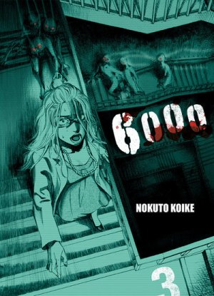 couverture, jaquette 6000 3  (Komikku Editions) Manga