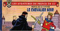 Les aventures de Prince de Lu 2 - Prince de Lu et le chevalier noir