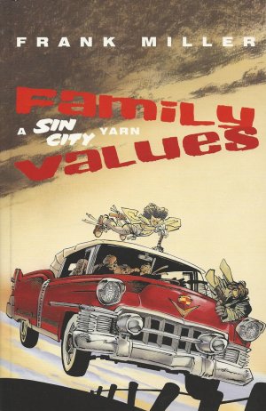 Sin City - Family Values # 1 Original Graphic Novel softcover (souple)