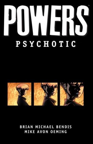 couverture, jaquette Powers 9  - Psychotic!TPB softcover (souple) (Marvel) Comics