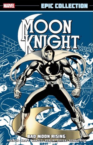 couverture, jaquette Moon Knight   - Bad Moon RisingTPB Hardcover - Epic Collection (Marvel) Comics