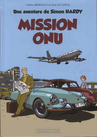 Une aventure de simon hardy 1 - Mission ONU