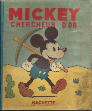 Mickey (Hachette) 2 - Mickey chercheur d'or