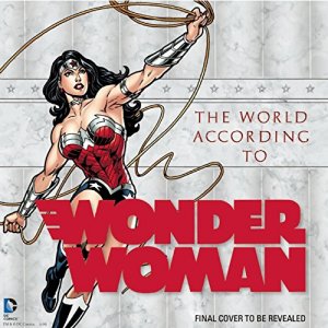 The World According to Wonder Woman édition Hardcover