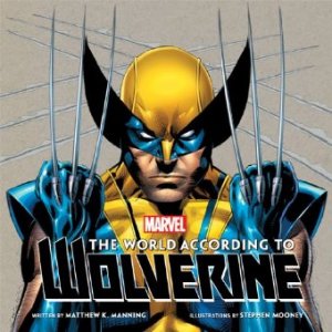 The World According to Wolverine édition Hardcover