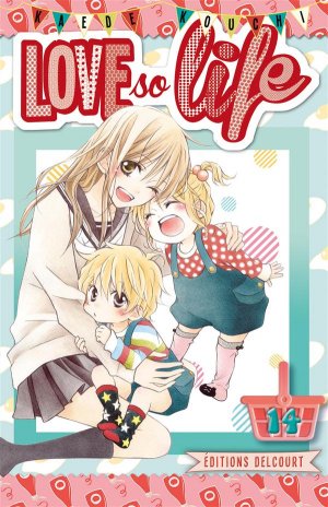 couverture, jaquette Love so Life 14  (Delcourt Manga) Manga